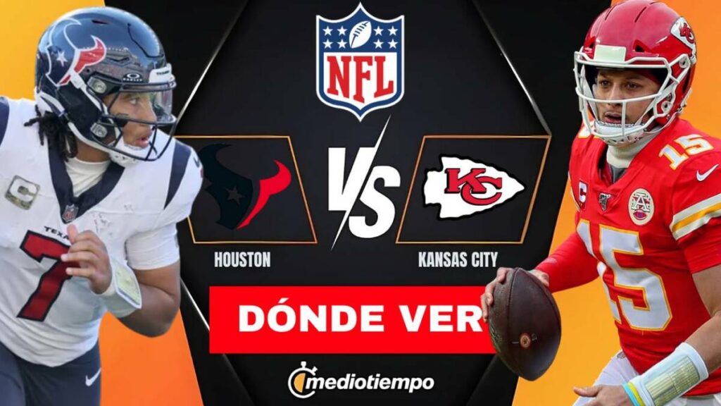 Kansas City vs Houston: ¿Cómo y dónde ver el partido NFL EN VIVO en 2025?