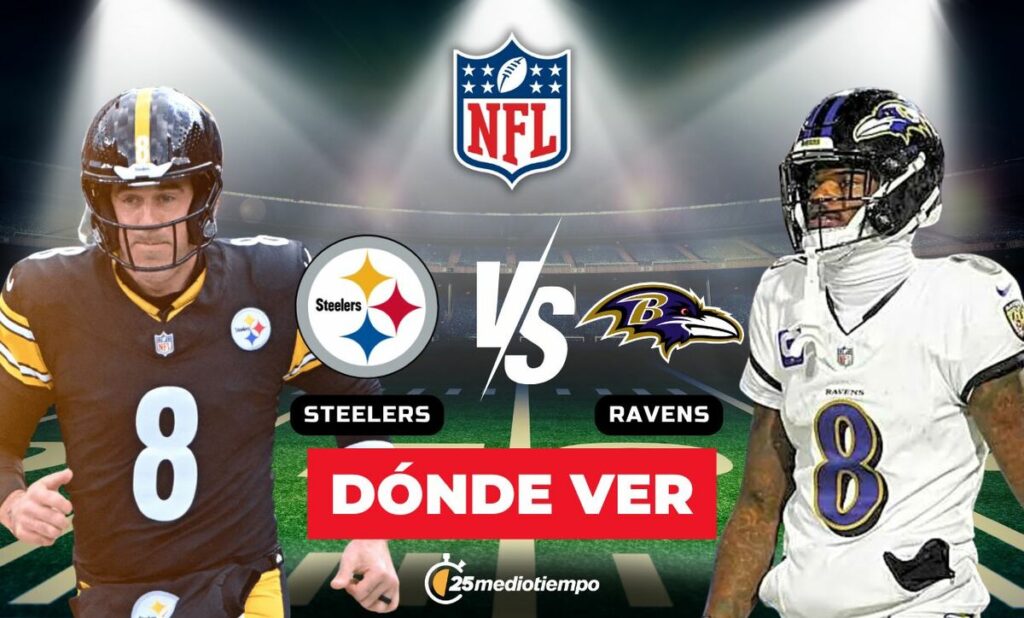 Steelers vs. Ravens: Todo lo que necesitas saber para ver EN VIVO el partido de la Semana 14 de la NFL
