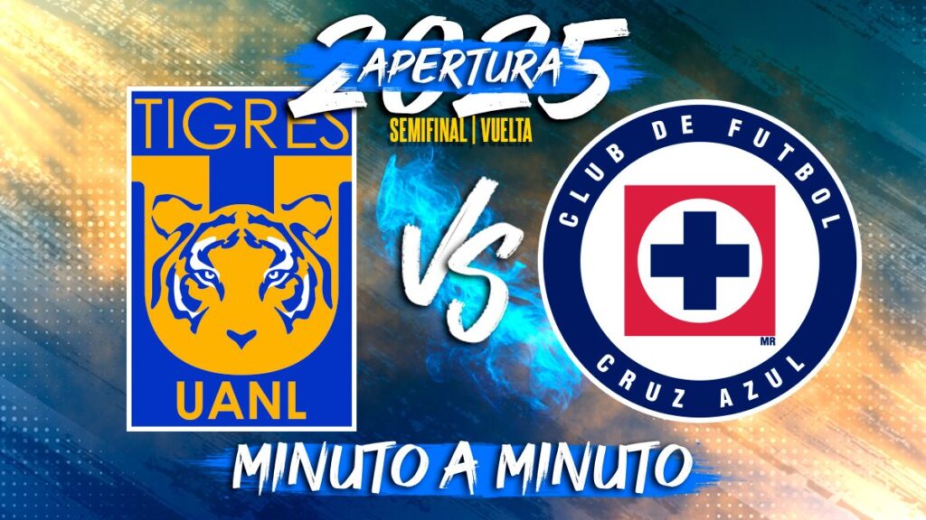 Tigres y Cruz Azul Se Enfrentan EN VIVO en la Semifinal de Vuelta del Apertura 2025 | Liga MX